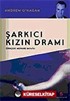 Şarkıcı Kızın Dramı