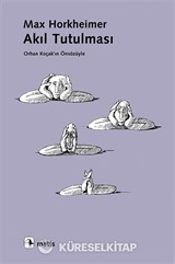 Akıl Tutulması