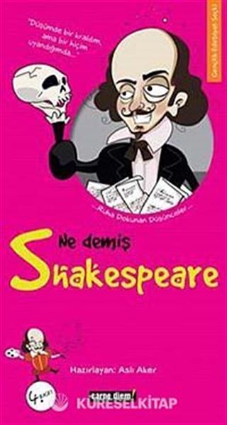 Ne Demiş Shakespeare