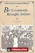 Bir Levantenin Beyoğlu Anıları