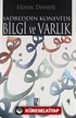 Sadreddin Konevi'de Bilgi ve Varlık