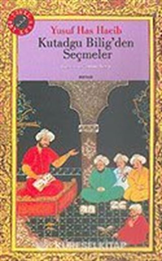 Kutadgu Bilig'den Seçmeler