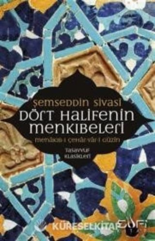 Dört Halifenin Menkıbeleri