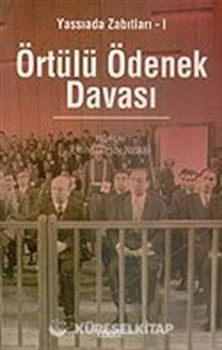 Örtülü Ödenek Davası/Yassıada Zabıtları-1