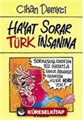 Hayat Sorar Türk İnsanına