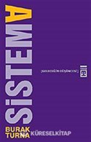 SistemA/Geleceğin Düşüncesi