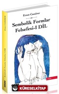 Dil/Sembolik Formlar Felsefesi 1