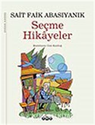 Seçme Hikayeler / Sait Faik Abasıyanık