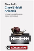 Cinsel Şiddeti Anlamak