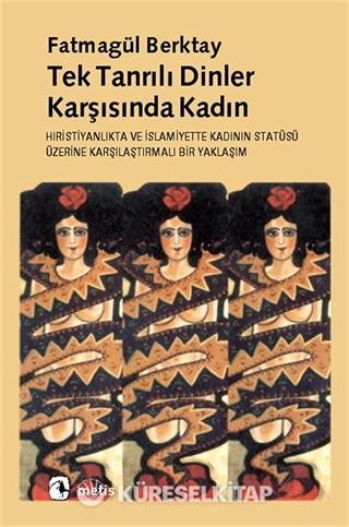 Tek Tanrılı Dinler Karşısında Kadın