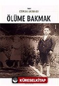 Ölüme Bakmak