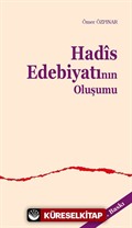 Hadis Edebiyatının Oluşumu