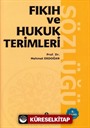 Fıkıh ve Hukuk Terimleri Sözlüğü