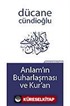 Anlamın Buharlaşması ve Kur'an