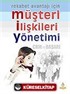 Rekabet Avantajı İçin Müşteri İlişkileri Yönetimi