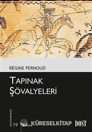 Tapınak Şövalyeleri (Kültür Kitaplığı 19)