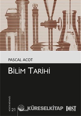 Bilim Tarihi (Kültür Kitaplığı 21)