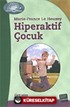 Hiperaktif Çocuk