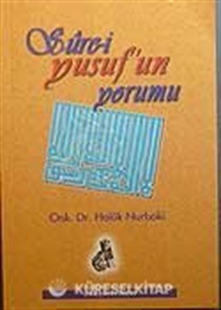 Sûrei Yusuf'un Yorumu