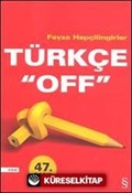 Türkçe 'Off'