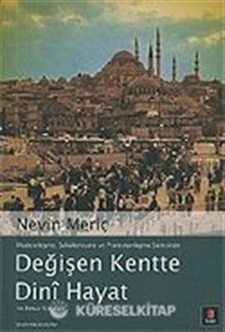 Değişen Kentte Dini Hayat
