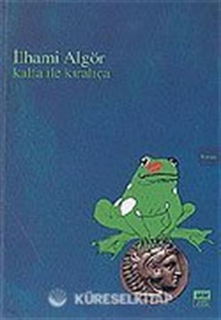 Kalfa İle Kıralıça