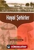Hayal Şehirler