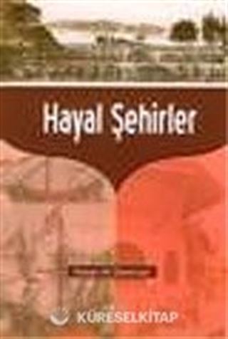 Hayal Şehirler