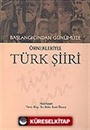 Türk Şiiri/Başlangıcından Günümüze Örnekleriyle