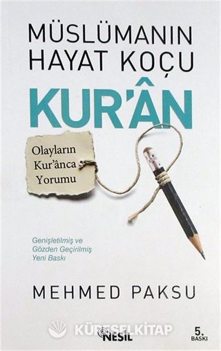 Müslüman'ın Hayat Koçu Kur'an