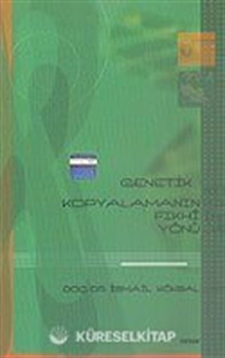 Genetik Kopyalamanın Fıkhi Yönü