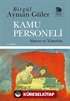 Kamu Personeli: Sistem ve Yönetim