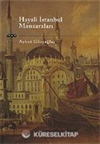 Hayali İstanbul Manzaraları