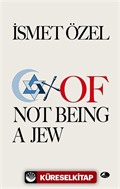 Of Not Being A Jew