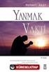 Yanmak Vakti