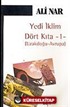 Yedi İklim Dört Kıta 1/Uzakdoğu-Avrupa