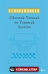 Okumak Yazmak ve Yaşamak Üzerine