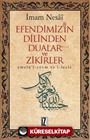 Efendimiz'in Dilinden Dualar ve Zikirler