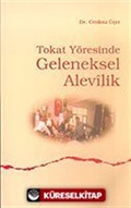 Tokat Yöresinde Geleneksel Alevilik