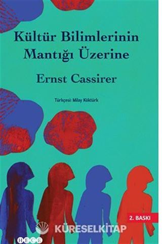 Kültür Bilimlerinin Mantığı Üzerine