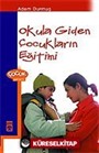 Okula Giden Çocukların Eğitimi