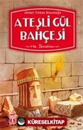 Ateşli Gül Bahçesi