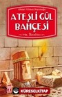 Ateşli Gül Bahçesi