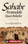 Sahabe Arasındaki Siyasi İhtilaflar