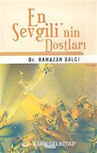 En Sevgili'nin Dostları