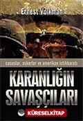 Karanlığın Savaşçıları /Casuslar, Askerler ve Amerikan İstihbaratı