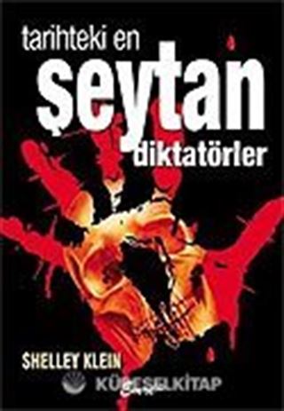 Tarihteki En Şeytan Diktatörler