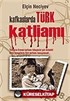 Kafkaslarda Türk Katliamı