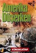 Amerika Düşerken