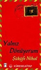 Yalnız Dönüyorum